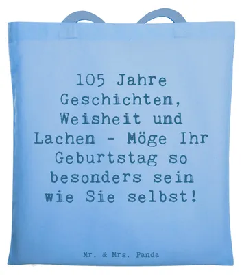 Produktbild von Mr. & Mrs. Panda Beutel Spruch 105. Geburtstag - Sky Blue - Geschenk, Meilenstein, Feier, Tasche, Lebensgeschichten, Einkaufstasche, Lebensfreude, Geschichten, Jutebeutel