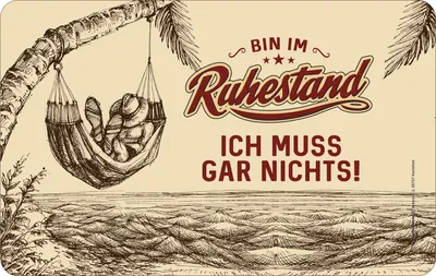 Produktbild von Ruhestand - Frühstücksbrettchen - muss gar nichts