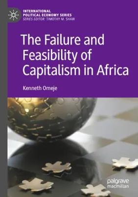 Produktbild von The Failure and Feasibility of Capitalism in Africa