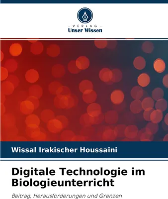 Produktbild von Digitale Technologie im Biologieunterricht