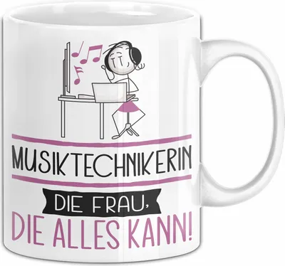Produktbild von Musiktechnikerin Geschenk Tasse Becher Die Frau Die Allen Kann Geschenkidee für eine Musiktechnikerin Lustig (Weiß)