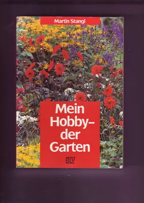Produktbild von Mein Hobby, der Garten | Martin Stangl