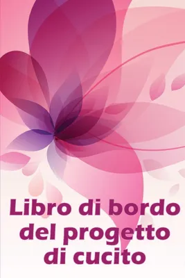 Produktbild von Libro di bordo del progetto di cucito