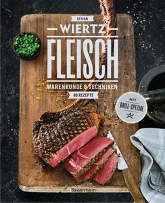 Produktbild von Fleisch. 80 Rezepte. Warenkunde & Techniken. Mit Grill-Spezial