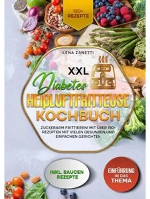 Obrázek produktu pro XXL Diabetes Heißluftfritteuse Kochbuch