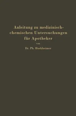 Immagine prodotto di Anleitung zu medizinisch-chemischen Untersuchungen für Apotheker