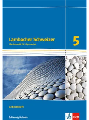 Produktbild von Lambacher Schweizer Mathematik 5. Arbeitsheft plus Lösungsheft. Schleswig-Holstein