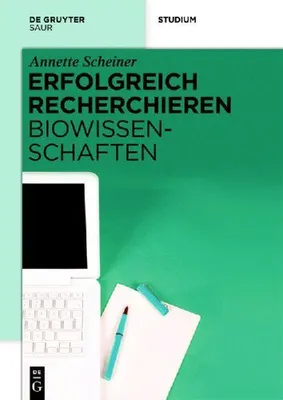 Produktbild von Erfolgreich recherchieren - Biowissenschaften