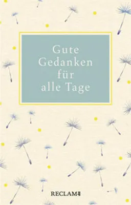Produktbild von Gute Gedanken für alle Tage