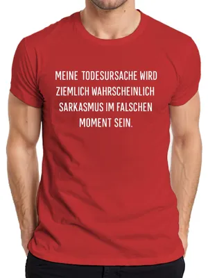 Produktbild von Todesursache wahrscheinlich Sarkasmus lustig spruch sarkastisch Herren T-Shirt, Rot, L