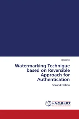 Produktbild von Watermarking Technique based on Reversible Approach for Authentication
