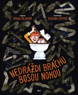 Image de Nedráždi bráchu bosou nohou (Hejdová Irena)