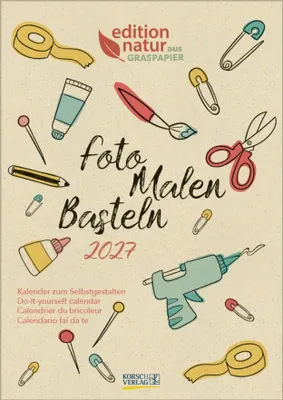 Produktbild von Foto-Malen-Basteln Bastelkalender A4 Graspapier 2027