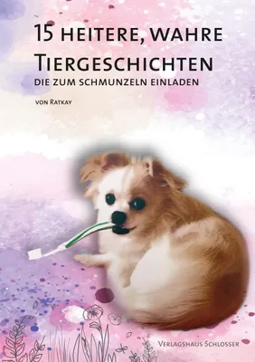 Produktbild von 15 Heitere, Wahre Tiergeschichten