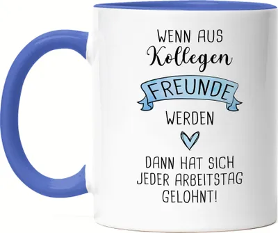 Produktbild von Wenn Aus Kollegen Freunde Werden Tasse Blau Lieblingskollegin Büro-Tasse Kollegin Geschenk