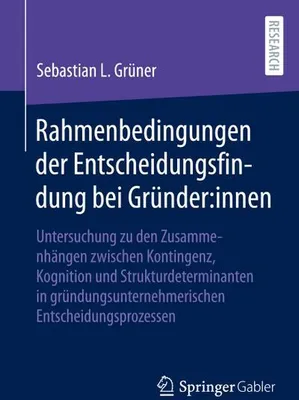 Obrázek produktu pro Rahmenbedingungen der Entscheidungsfindung bei Gründer:innen