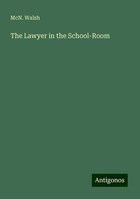 Produktbild von The Lawyer in the School-Room