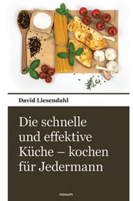Obrázok produktu pre Die schnelle und effektive Küche - kochen für Jedermann