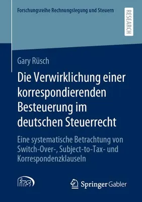Obrázek produktu pro Die Verwirklichung einer korrespondierenden Besteuerung im deutschen Steuerrecht