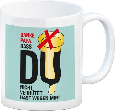 Produktbild von Danke Papa dass du nicht verhütet hast Kaffeebecher in türkis