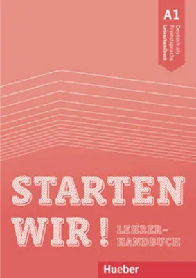 Produktbild von Starten wir! A1. Lehrerhandbuch