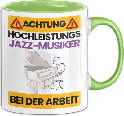 Produktbild von Jazz-Musiker Tasse Geschenk Lustiger Spruch Geschenkidee für Jazz-Musiker Achtung Hochleistungs Jazz-Musiker Bei Der Arbeit (Grün)