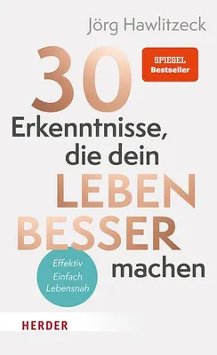 Immagine prodotto di 30 Erkenntnisse, die dein Leben besser machen