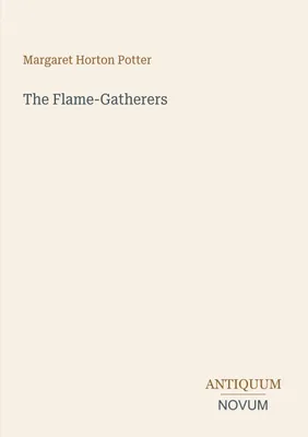 Produktbild von The Flame-Gatherers