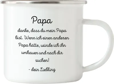 Produktbild von Einen anderen Papa würde ich umhauen und dich suchen Emaille Tasse Geschenk Vatertag Lustig