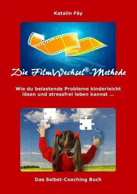 Produktbild von Die FilmWechsel®-Methode