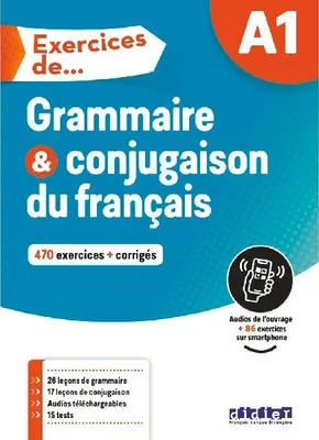 Produktbild von Exercices de... A1: Grammaire & conjugaison du français - 470 exercices + corrigés
