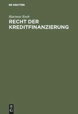 Produktbild von Recht der Kreditfinanzierung