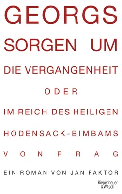 Immagine prodotto di Faktor, J: Georgs Sorgen um die Vergangenheit