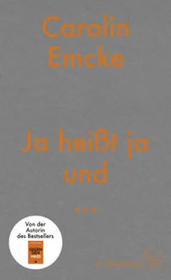 Obrázek produktu pro Ja heißt ja und ... Carolin Emcke: Lust, Macht und Gleichheit in der MeToo-Debatte