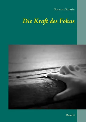 Produktbild von Die Kraft des Fokus