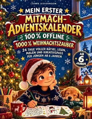 Produktbild von Mein erster Mitmach-Adventskalender - 100% Offline 1000% Weihnachtszauber