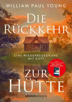 Cover: Die Rückkehr zur Hütte (Hardcover) von William Paul Young