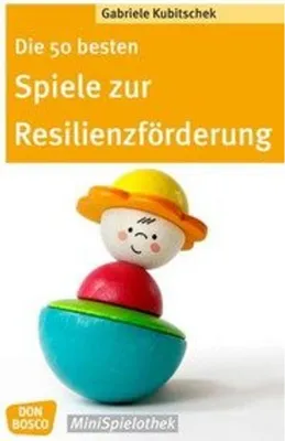 Produktbild von Die 50 besten Spiele zur Resilienzförderung