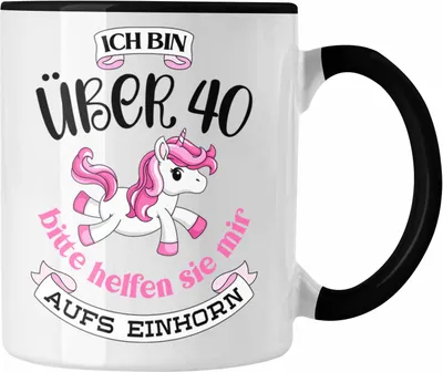 Produktbild von Trendation - 40 Geburtstag Frauen Tasse Einhorn Geschenk Mutter 40er Geschenkideen Tasse (Schwarz)
