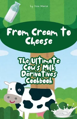 Produktbild von From Cream to Cheese