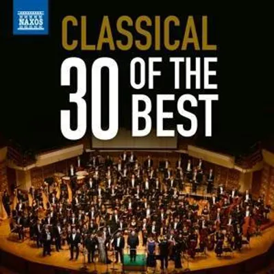 Produktbild von Various: Classical Music: 30 of the Best