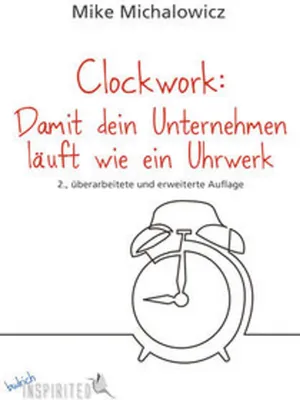 Immagine prodotto di Clockwork: Damit dein Unternehmen läuft wie ein Uhrwerk