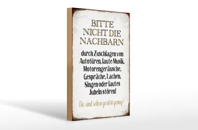 Produktbild von Holzschild Spruch 20x30cm bitte nicht die Nachbarn stören