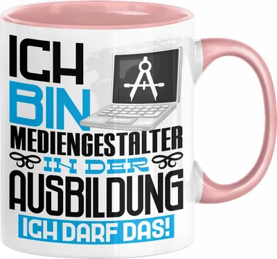 Produktbild von Mediengestalter Ausbildung Tasse Geschenk Ich Bin Mediengestalter In Der Ausbildung Ich Darf Das Geschenkidee Spruch (Rosa)