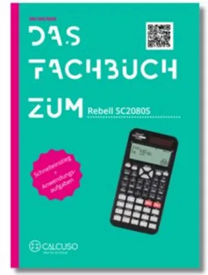 Produktbild von Das Fachbuch zum Taschenrechner Rebell SC2080S