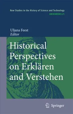 Obrázek produktu pro Historical Perspectives on Erklären and Verstehen