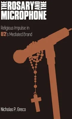 Immagine prodotto di The Rosary and the Microphone