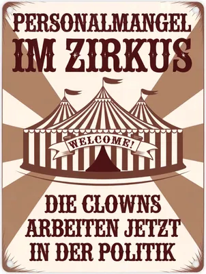 Produktbild von Zirkus - Clowns in der Politik Metallschild in 15x20 cm