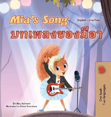 Produktbild von Mia's Song (English Thai Bilingual Children's Book)