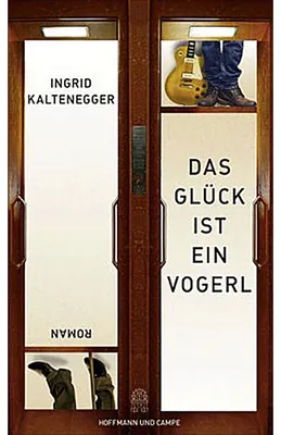 Imagen del producto de Das Glück ist ein Vogerl